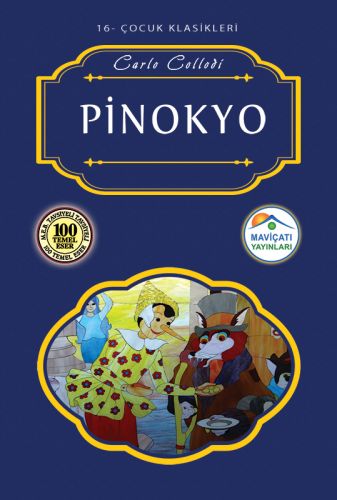 Kurye Kitabevi - Çocuk Klasikleri 16-Pinokyo