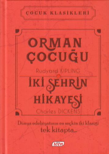 Çocuk Klasikleri - Orman Çocuğu - İki Şehrin Hikayesi (Ciltli)