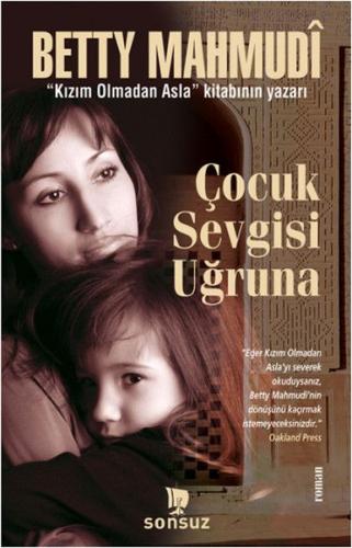 Çocuk Sevgisi Uğruna - Münzevi Kitabevi