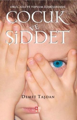 Çocuk ve Şiddet - Münzevi Kitabevi