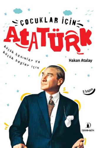 Kurye Kitabevi - Çocuklar İçin Atatürk-Küçük Hanımlar ve Küçük Beyler 