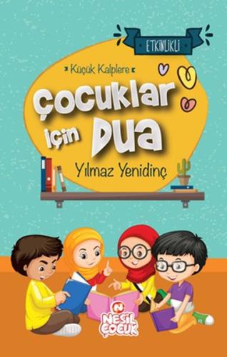 Çocuklar İçin Dua - Küçük Kalplere - Münzevi Kitabevi