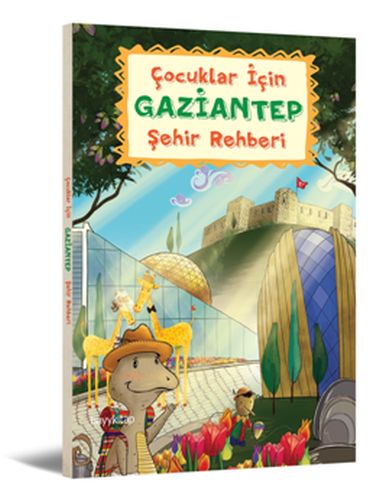 Kurye Kitabevi - Çocuklar İçin Gaziantep Şehir Rehberi