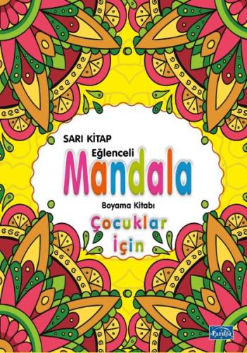 Kurye Kitabevi - Çocuklar İçin Mandala Sarı