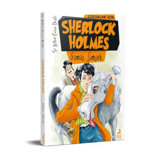 Kurye Kitabevi - Çocuklar İçin Sherlock Holmes-Gümüş Şimşek