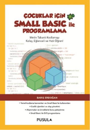 Çocuklar İçin Small Basic ile Programlama - Münzevi Kitabevi