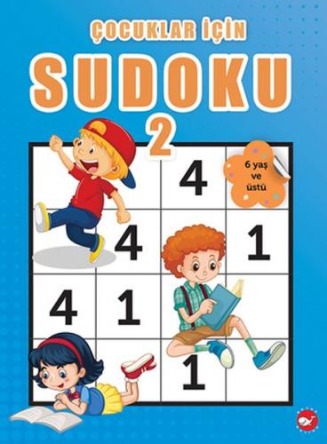 Kurye Kitabevi - Çocuklar İçin Sudoku - 2 (6 Yaş ve Üstü)