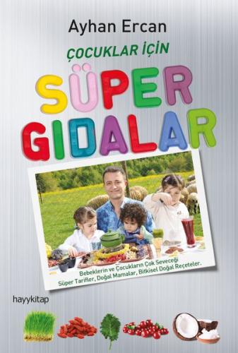 Kurye Kitabevi - Çocuklar İçin Süper Gıdalar