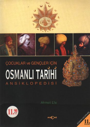 Kurye Kitabevi - Çocuklar ve Gençler İçin Osmanlı Tarihi Ansiklopedisi