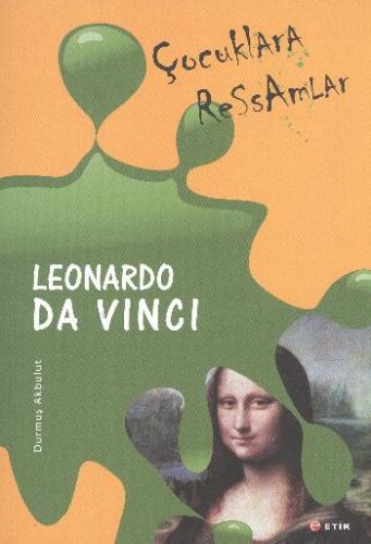 Kurye Kitabevi - Çocuklara Ressamlar-Leonardo Da Vinci