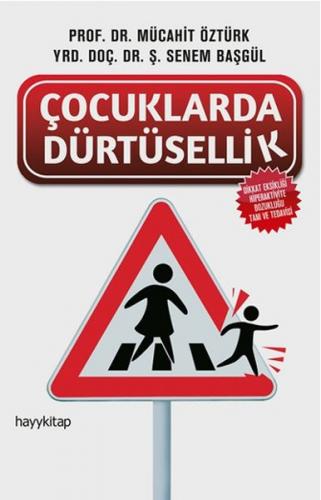 Çocuklarda Dürtüsellik - Münzevi Kitabevi