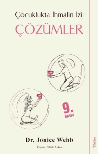 Çocuklukta İhmalin İzi: Çözümler
