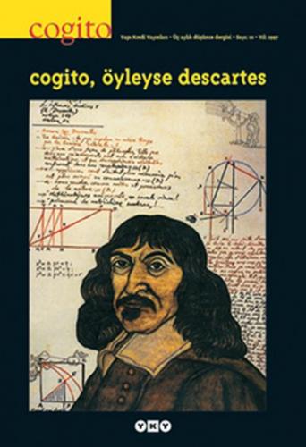 Kurye Kitabevi - Cogito Dergisi Sayı 10 Cogito, Öyleyse Descartes
