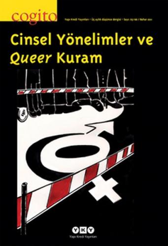 Cogito Dergisi Sayı: 65-66 Cinsel Yönelimler ve Queer Kuram