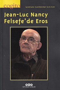 Kurye Kitabevi - Cogito Dergisi Sayı 85 Jean Luc Nancy Felsefe'de Eros