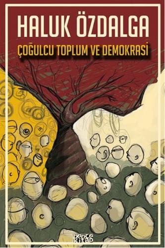 Kurye Kitabevi - Çoğulcu Toplum ve Demokrasi