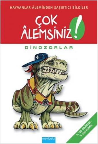 Çok Alemsiniz! - Dinozorlar - Münzevi Kitabevi