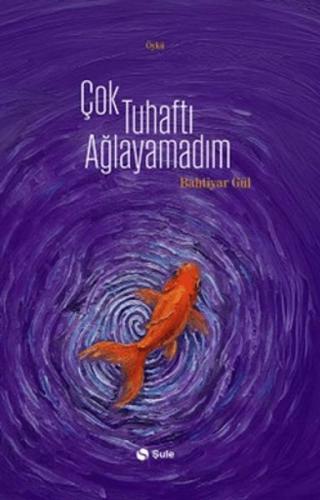 Çok Tuhaftı Ağlayamadım - Münzevi Kitabevi