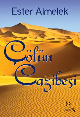 Çölün Cazibesi - Münzevi Kitabevi