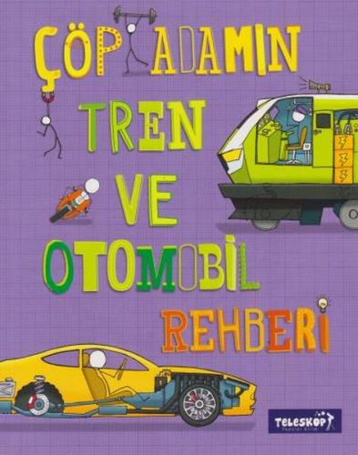 Kurye Kitabevi - Çöp Adamın Tren ve Otomobil Rehberi