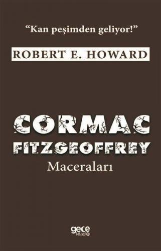 Kurye Kitabevi - Cormac Fitzgeoffrey Maceralari - Kan Pesimden Geliyor