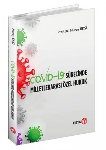 Covid-19 Sürecinde Milletlerarası Özel Hukuk - Münzevi Kitabevi