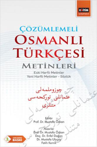 Kurye Kitabevi - Çözümlemeli Osmanlı Türkçesi Metinleri Eski Harfli Me