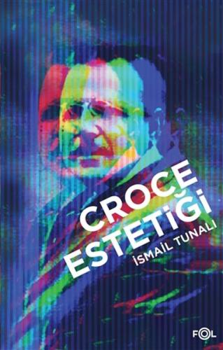 Kurye Kitabevi - Croce Estetiği