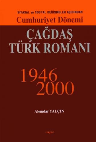 Kurye Kitabevi - Cumhuriyet Dönemi Çağdaş Türk Romanı 1946-2000
