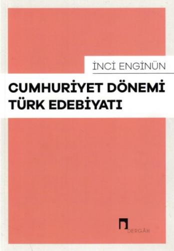 Kurye Kitabevi - Cumhuriyet Dönemi Türk Edebiyatı