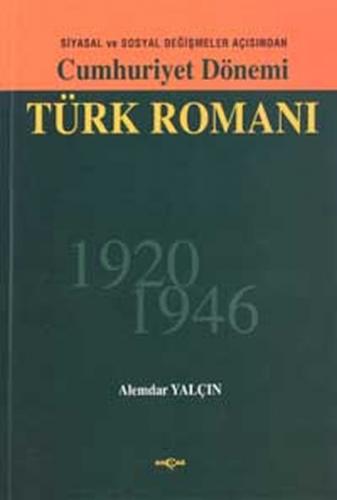Kurye Kitabevi - Cumhuriyet Dönemi Türk Romanı