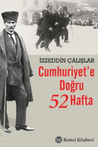 Kurye Kitabevi - Cumhuriyet’e Doğru 52 Hafta
