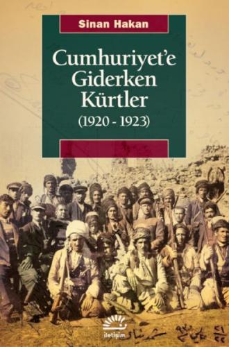 Kurye Kitabevi - Cumhuriyet’e Giderken Kürtler (1920-1923)