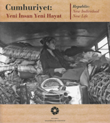 Cumhuriyet: Yeni İnsan Yeni Hayat