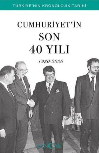 Kurye Kitabevi - Türkiye'nin Kronolojik Tarihi - Cumhuriyetin Son 40 Y