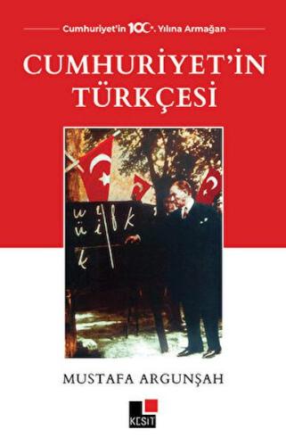 Kurye Kitabevi - Cumhuriyet'in Türkçesi