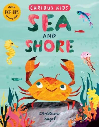 Kurye Kitabevi - Curious Kids: Sea And Shore