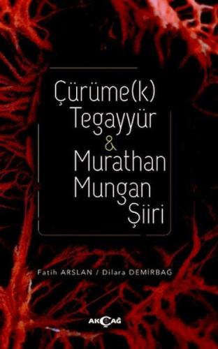 Kurye Kitabevi - Çürüme(k) Tegayyür & Murathan Mungan Şiiri