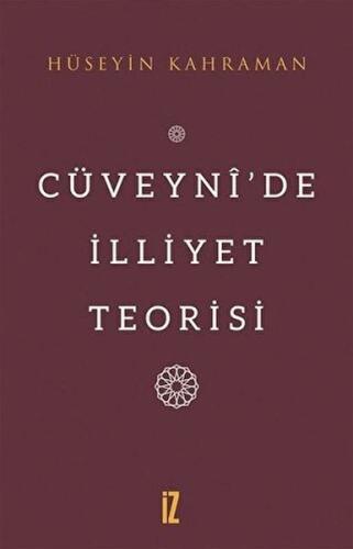 Cüveynî’De İlliyet Teorisi