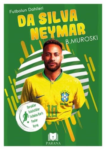 Kurye Kitabevi - Da Silva Neymar - Futbolun Dahileri