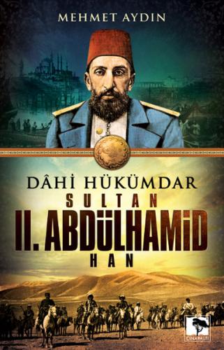 Kurye Kitabevi - Dahi Hükümdar Sultan II. Abdülhamid Han
