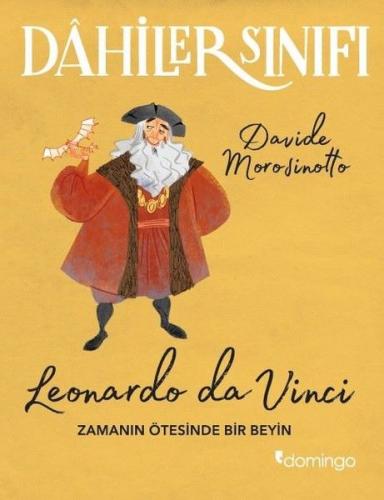Dahiler Sınıfı - Leonardo Da Vinci Zamanın Ötesinde Bir Beyin - Münzev