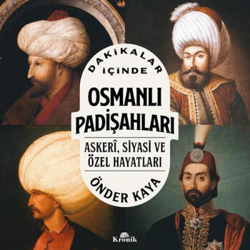 Kurye Kitabevi - Dakikalar İçinde Osmanlı Padişahları
