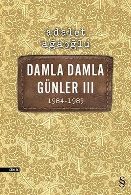 Kurye Kitabevi - Damla Damla Günler-III 1984-1989