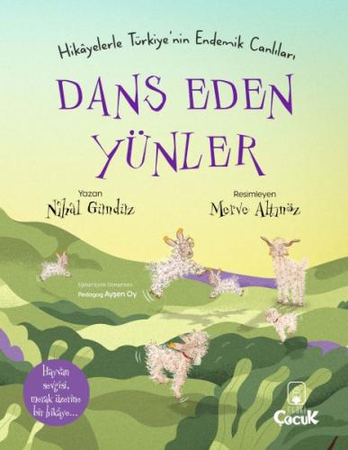 Kurye Kitabevi - Dans Eden Yünler - Hikâyelerle Türkiye'nin Endemik Ca