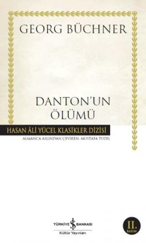 Dantonun Ölümü - Hasan Ali Yücel Klasikleri - Münzevi Kitabevi