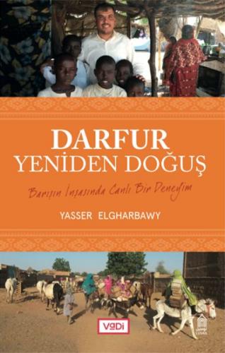 Kurye Kitabevi - Darfur, Yeniden Doğuş Barışın İnşasında Canlı Bir Den