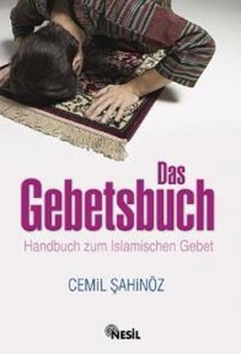 Kurye Kitabevi - Das Gebetsbuch-Handbuch zum Islamischen Gebet