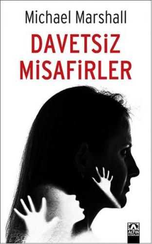 Davetsiz Misafirler - Münzevi Kitabevi