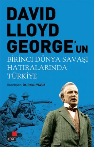 Kurye Kitabevi - David Lloyd George'un Birinci Dünya Savaşı Hatıraları